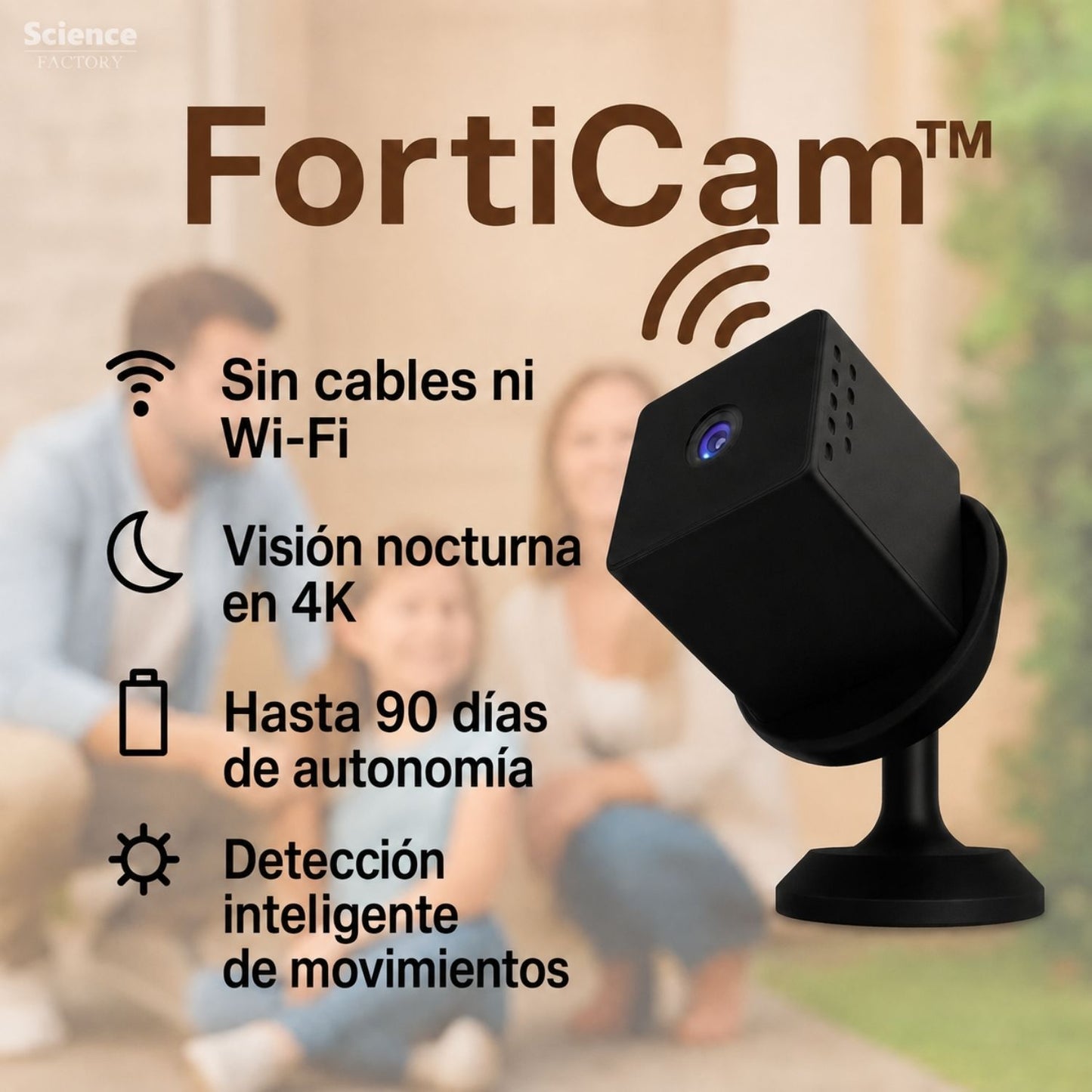 FortiCam™ | Siempre protegido, incluso sin Internet ni electricidad